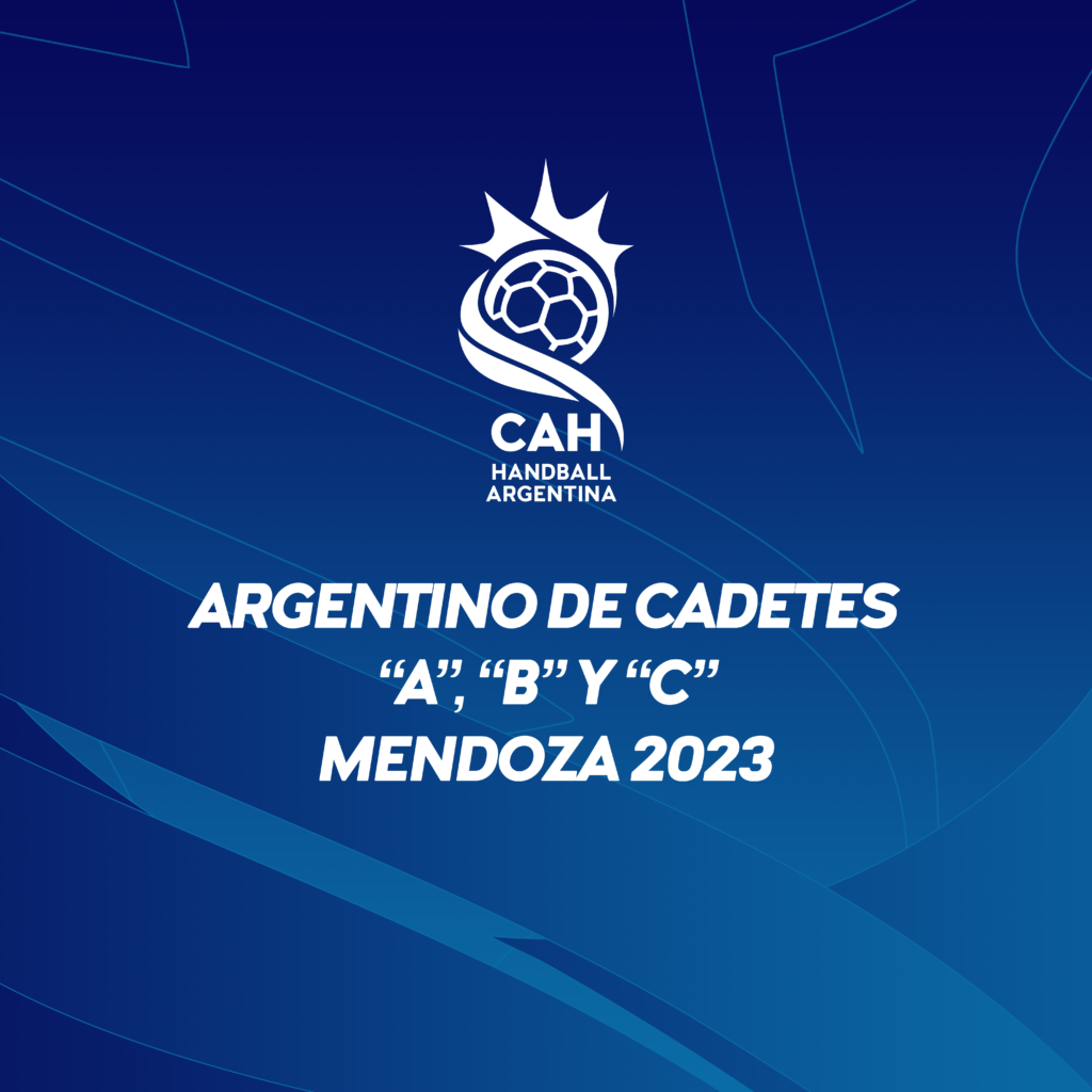 Torneo Argentino de Selecciones Cadetes "A", "B" y "C" – Mendoza 2023 ...